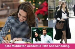 Kate Middleton Academic Path And Schooling